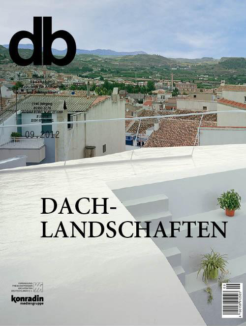db #09.2012 Dach-Landschaften. Photography by Jesus Granada.