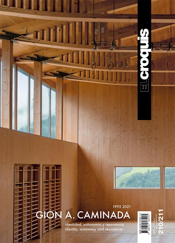 El Croquis 210/211 – Gion Caminada 1995-2021. Gion A. Caminada. Photography by Jesus Granada.