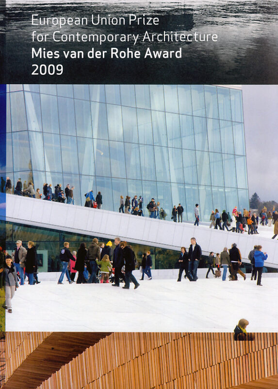Mies Van der Rohe Awards 2009