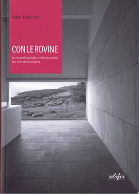 Con le rovine — Fabio Fabbrizzi
