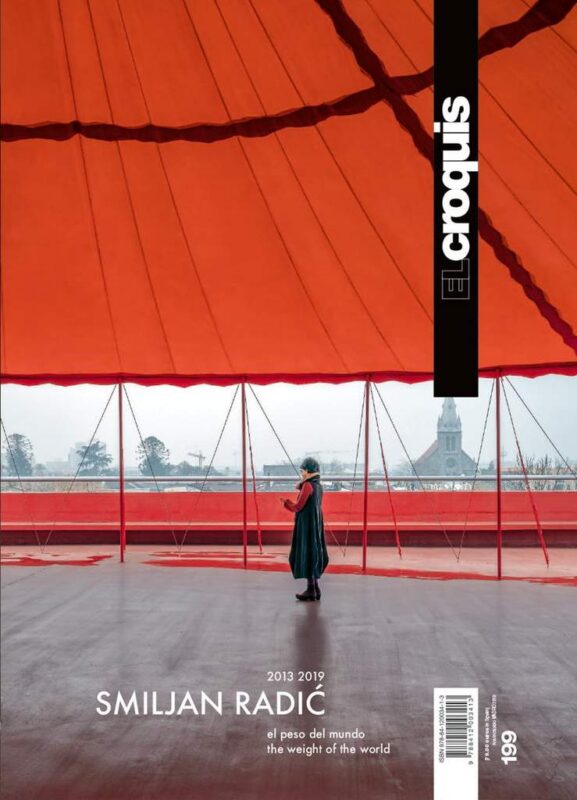 Smiljan Radíc – El Croquis 199